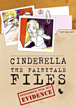 Cinderella: The Fairytale Files
