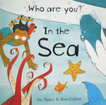 Who Are You? In the Sea